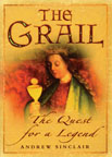 THE GRAIL: The Quest for a Legend